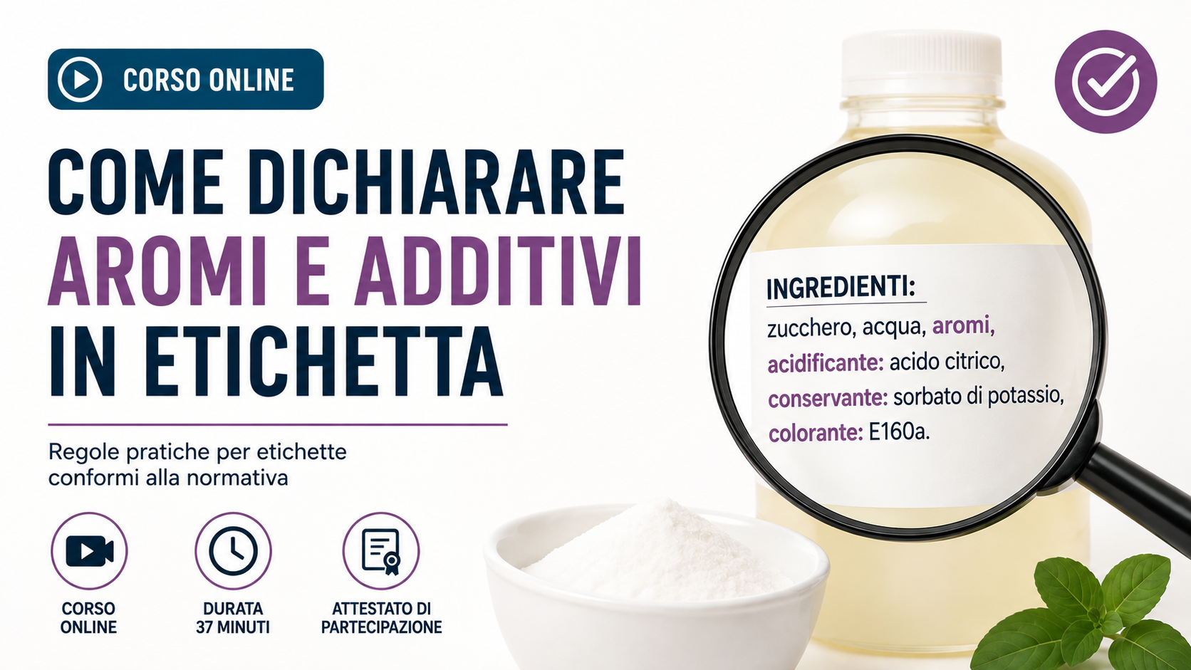 Come dichiarare gli aromi e gli additivi in etichetta
